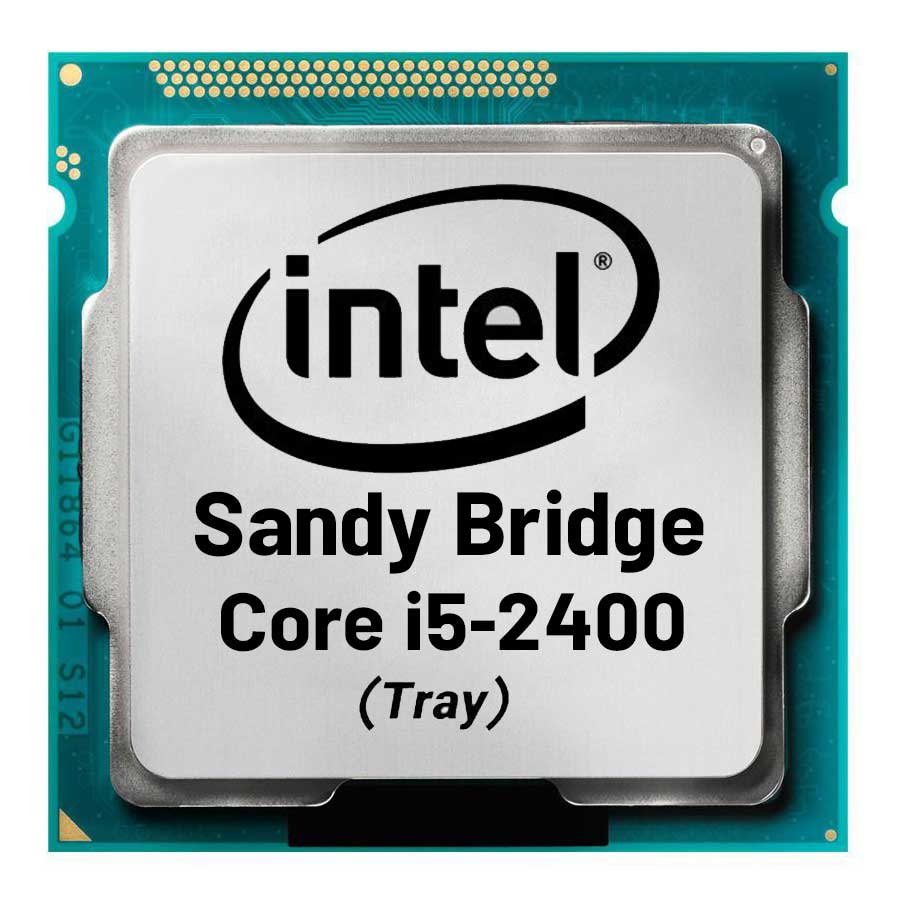 پردازنده اینتل استوک CPU INTEL Core i5-2400 Sandy Bridge